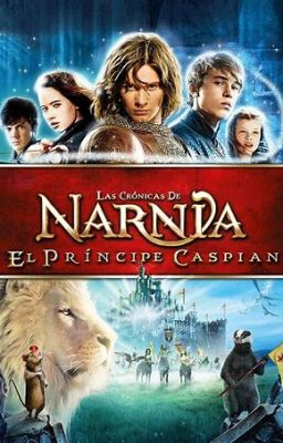 Narnia: el Príncipe Caspian