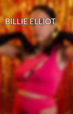 Billie Elliot