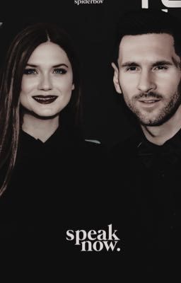 Speak now ✩ Lionel Messi