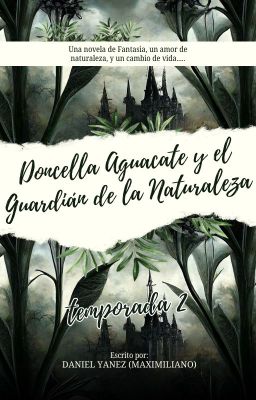 Doncella Aguacate y el Guardián De...