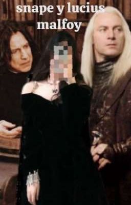 Severus Snape y Lucius Malfoy
