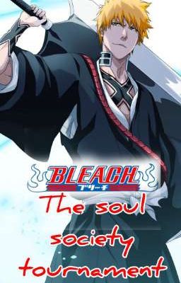 Bleach: the Soul Society Tournament