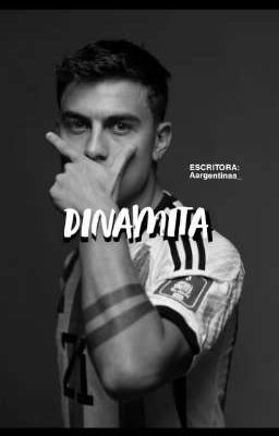 Dinamita /// Paulo Dybala