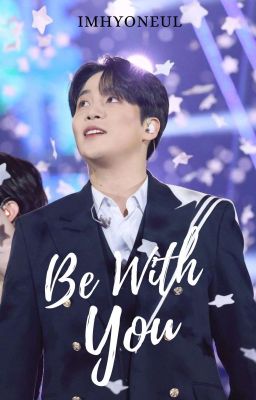 be With you ✓ Jongho Ateez [o.s]