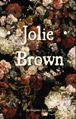 •jolie Brown •