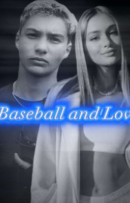 Baseball and Love