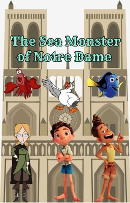 the sea Monster of Notre Dame