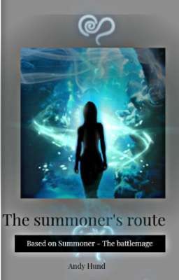 the Summoner's Route (fanfic)