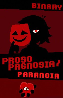 Prosopagnosia/paranoia