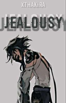 Jealousy ||aexiao||