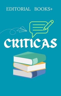 Criticas Constructivas( Abierto ) E...