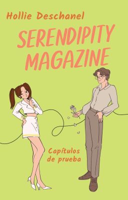 Trilogía Serendipity Magazine - Cap...
