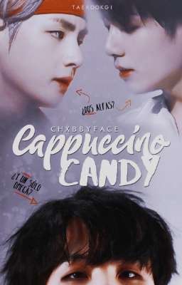 Cappuccino Candy ♯ Taekookgi