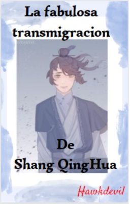 la Fabulosa Transmigración de Shang...