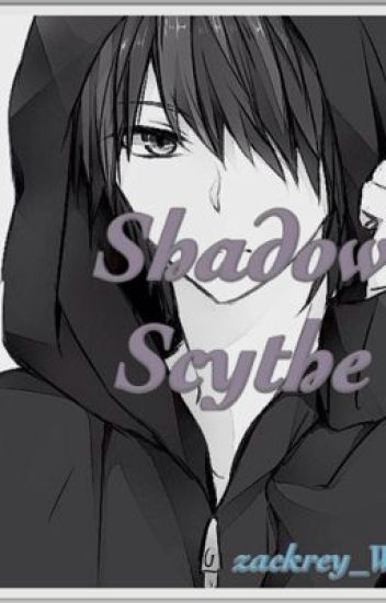 Shadow Scythe