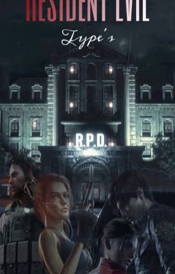 Resident Evil Types