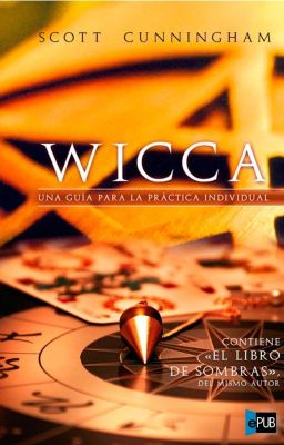 Wicca "una Guía Para la Práctica In...
