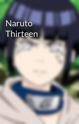 Naruto Thirteen
