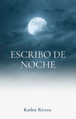 Escribo de Noche (spanish, kay Elle)