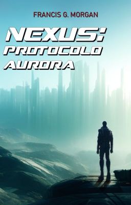 Nexus: Protocolo Aurora