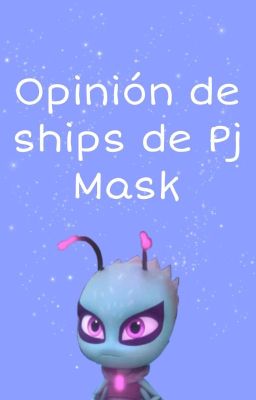 Opinión De Ships Pj Masks