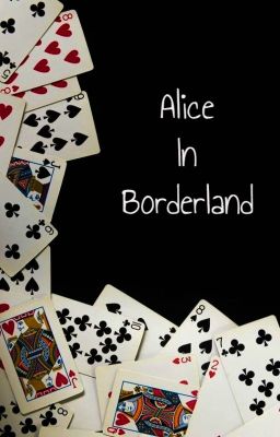 Alice in Borderland [shuntaro Chish...