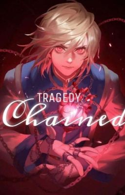 Tragedy Chained | orv