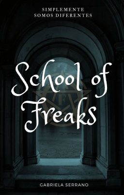 School of Freaks