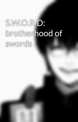 S.w.o.r.d: Brotherhood of Swords