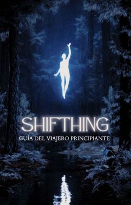 Shifthing: Guía del Viajero Princip...