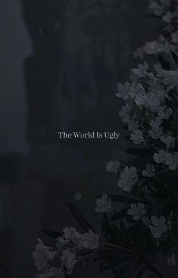 the World is Ugly - Yunando