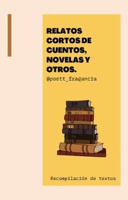 Relatos Cortos de Cuentos, Novelas...