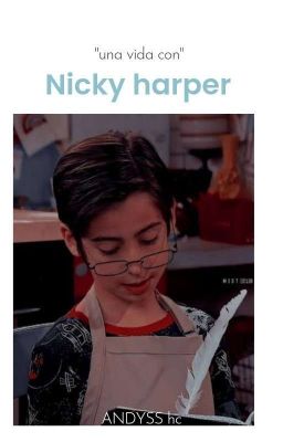 una Vida con Nicky Harper (dicky N...