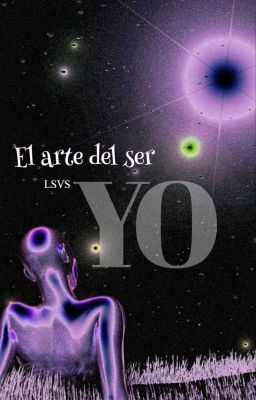 El Arte Del Ser «yo» | Pronto