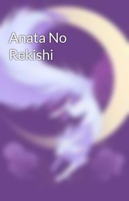 Anata no Rekishi