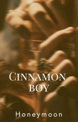 Cinnamon Boy 