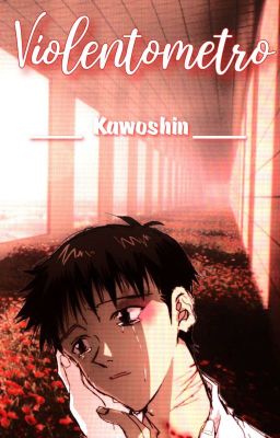 Violentometro "kawoshin"