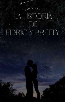 la Historia de Edric y Bretty