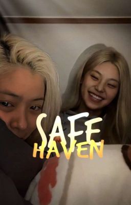 Safe Haven || Ryeji
