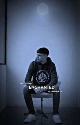 Enchanted || Pedri Gonzalez ★