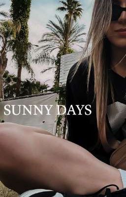 Sunny Days || Riversgg