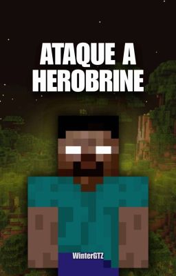 Ataque a Herobrine | Minecraft