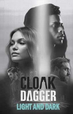 Cloak & Dagger: Light and Dark