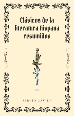 Clásicos De La Literatura Hispana Resumidos