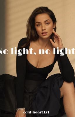 no Light, no Light