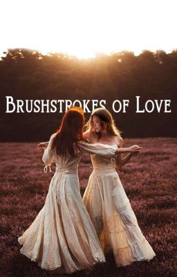 Brushstrokes of Love - Chaennie