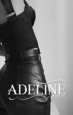 Adeline | Editando