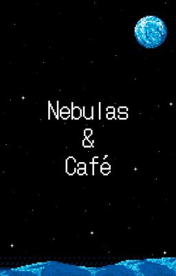 Nebulas y Café