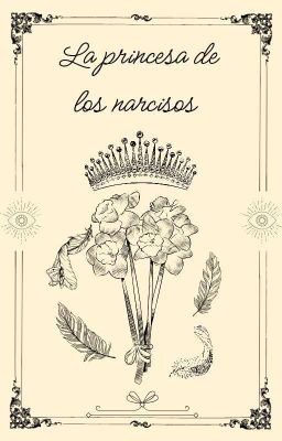 la Princesa de los Narcisos