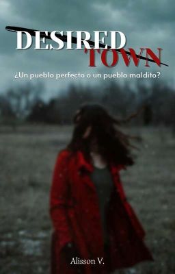 Desired Town ©